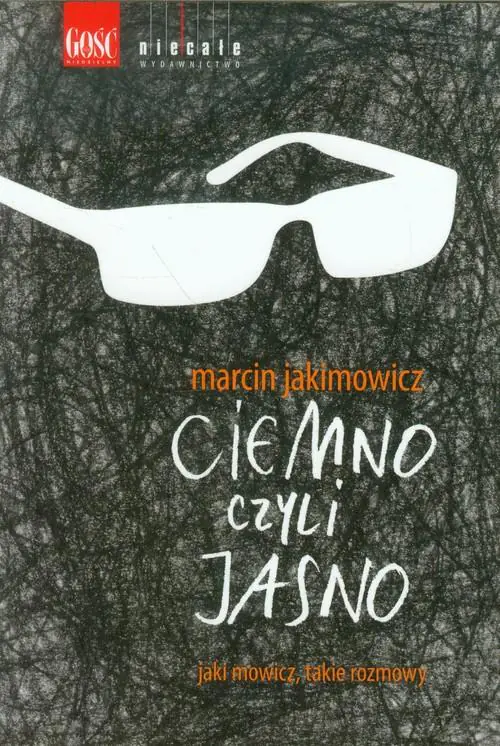 Ciemno czyli jasno