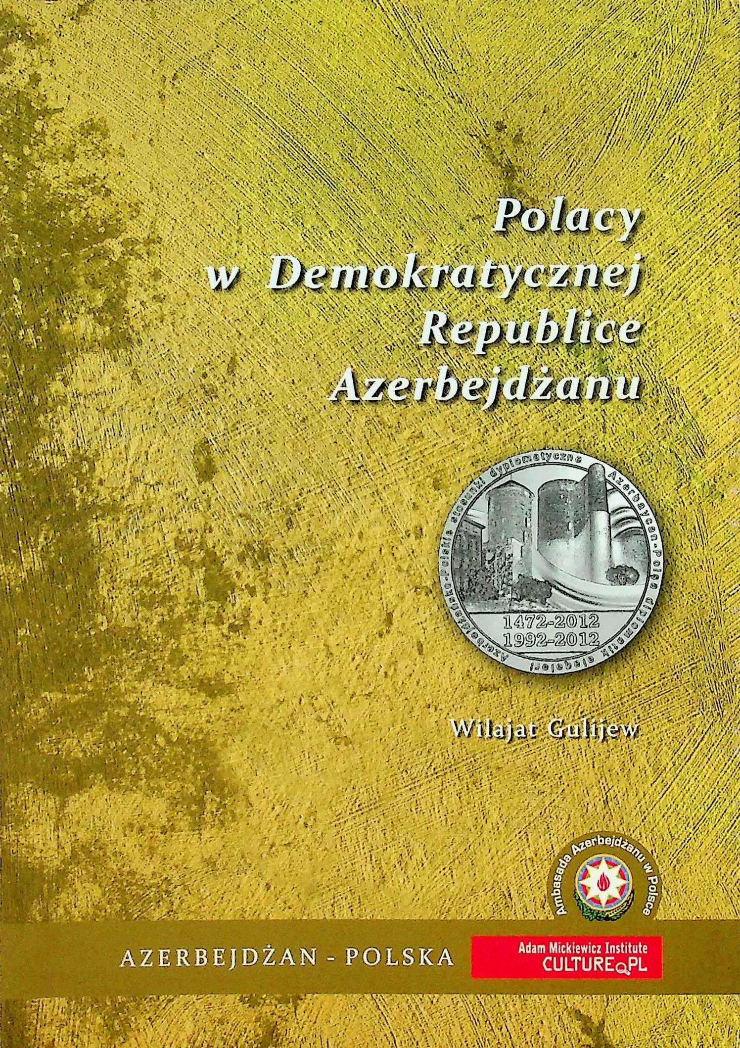 Książka - Polacy w demokratycznej Republice Azerbejdżanu