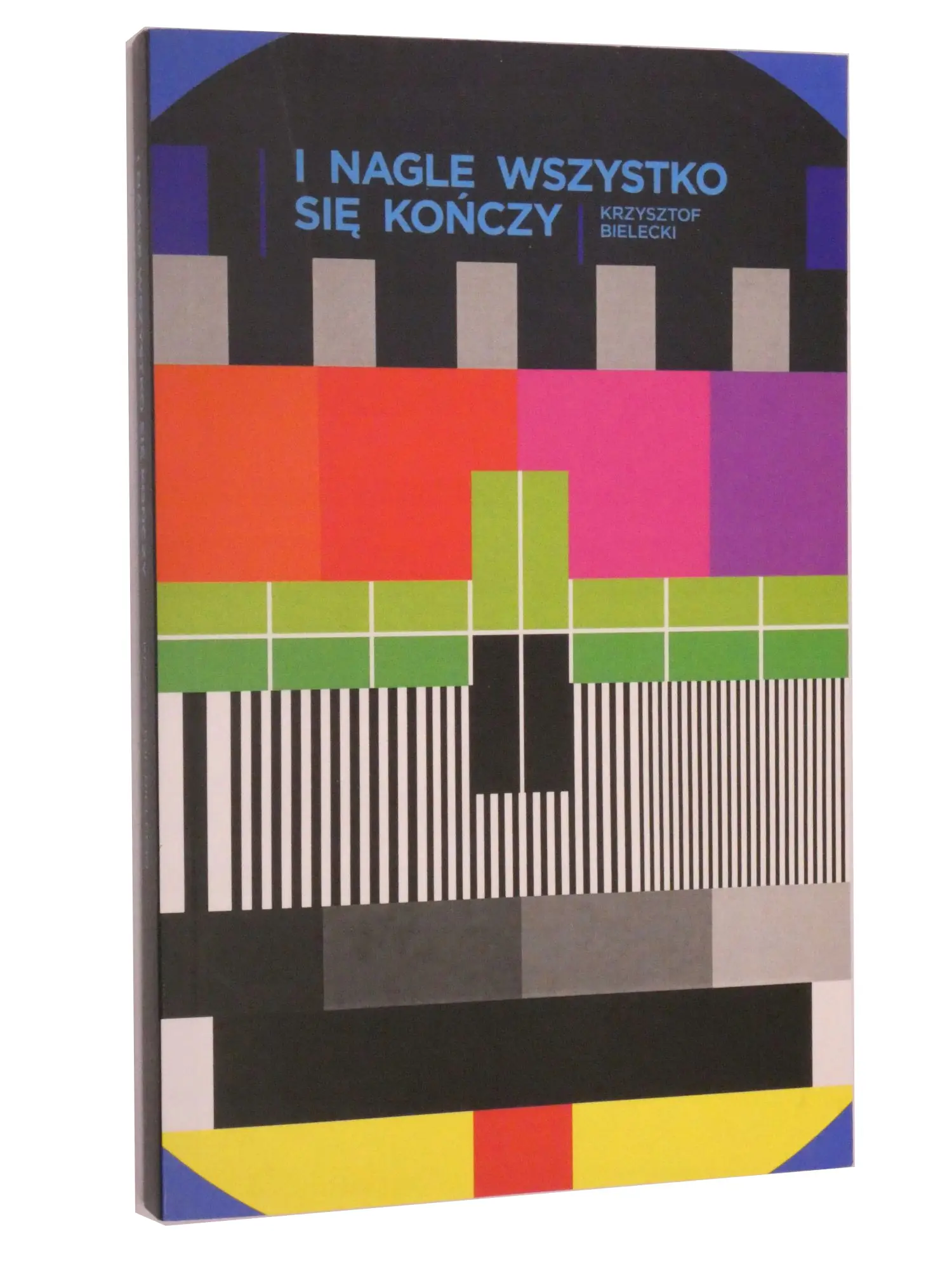 Książka - I nagle wszystko się kończy