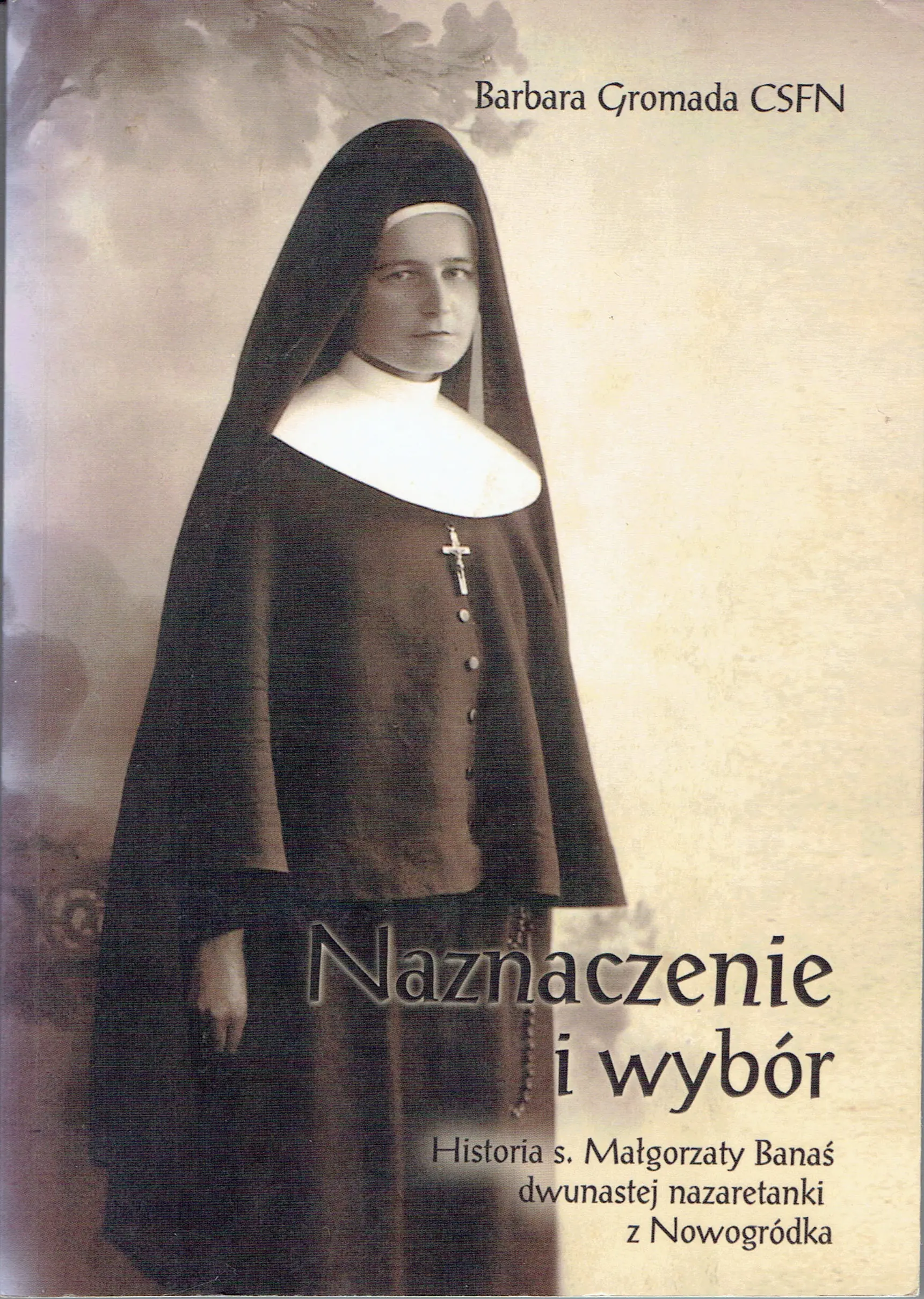 Książka - Naznaczenie i wybór