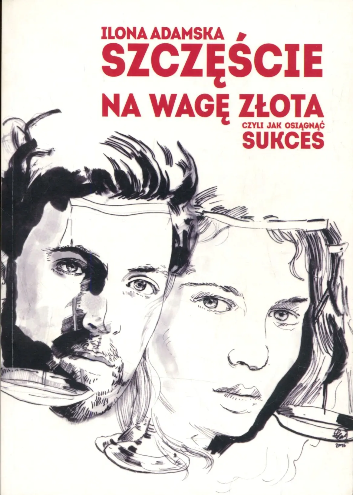 Książka - Na wagę złota czyli jak osiągnąć sukces