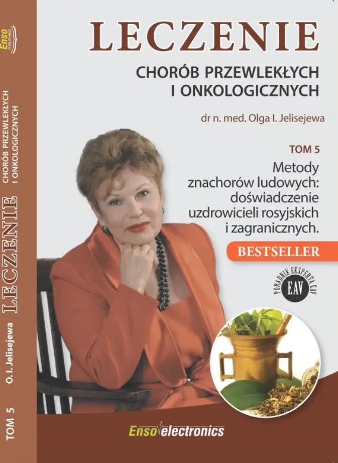 Książka - Metody znachorów ludowych: doświadczenie uzdrowicieli rosyjskich i zagranicznych. Leczenie chorób przewlekłych i onkologicznych. Tom 5