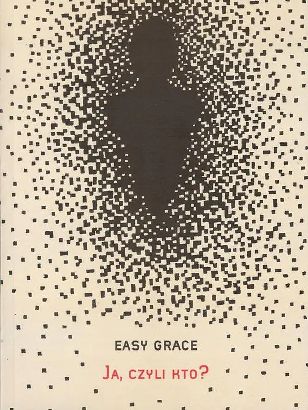 Książka - Ja, czyli kto?