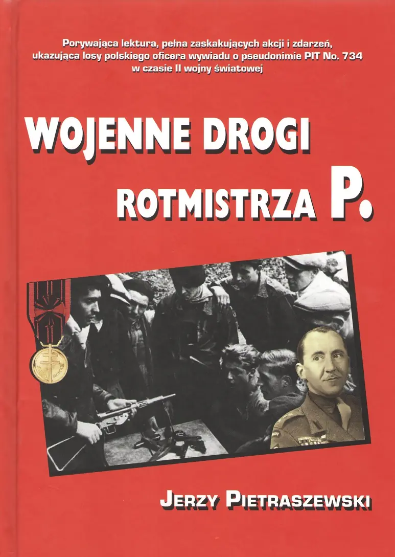 Książka - Wojenne drogi rotmistrza P.
