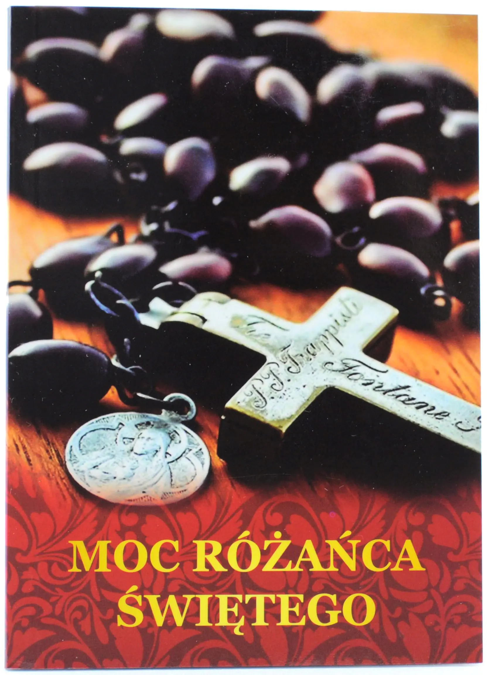 Książka - Moc różańca świętego