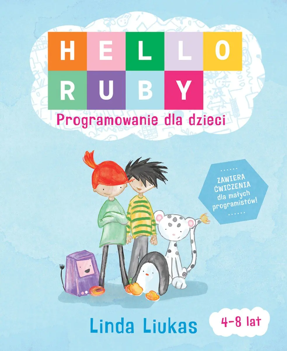 Książka - Hello Ruby. Programowanie dla Dzieci
