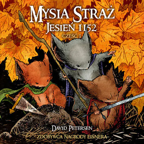 Książka - Jesień 1152. Część 1. Mysia straż. Tom 1