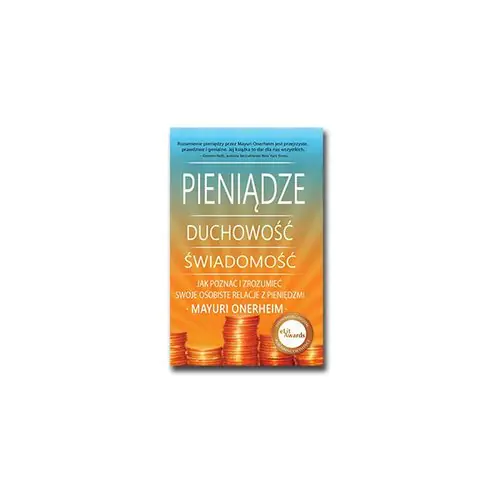 Książka - Pieniądze. Duchowość. Świadomość