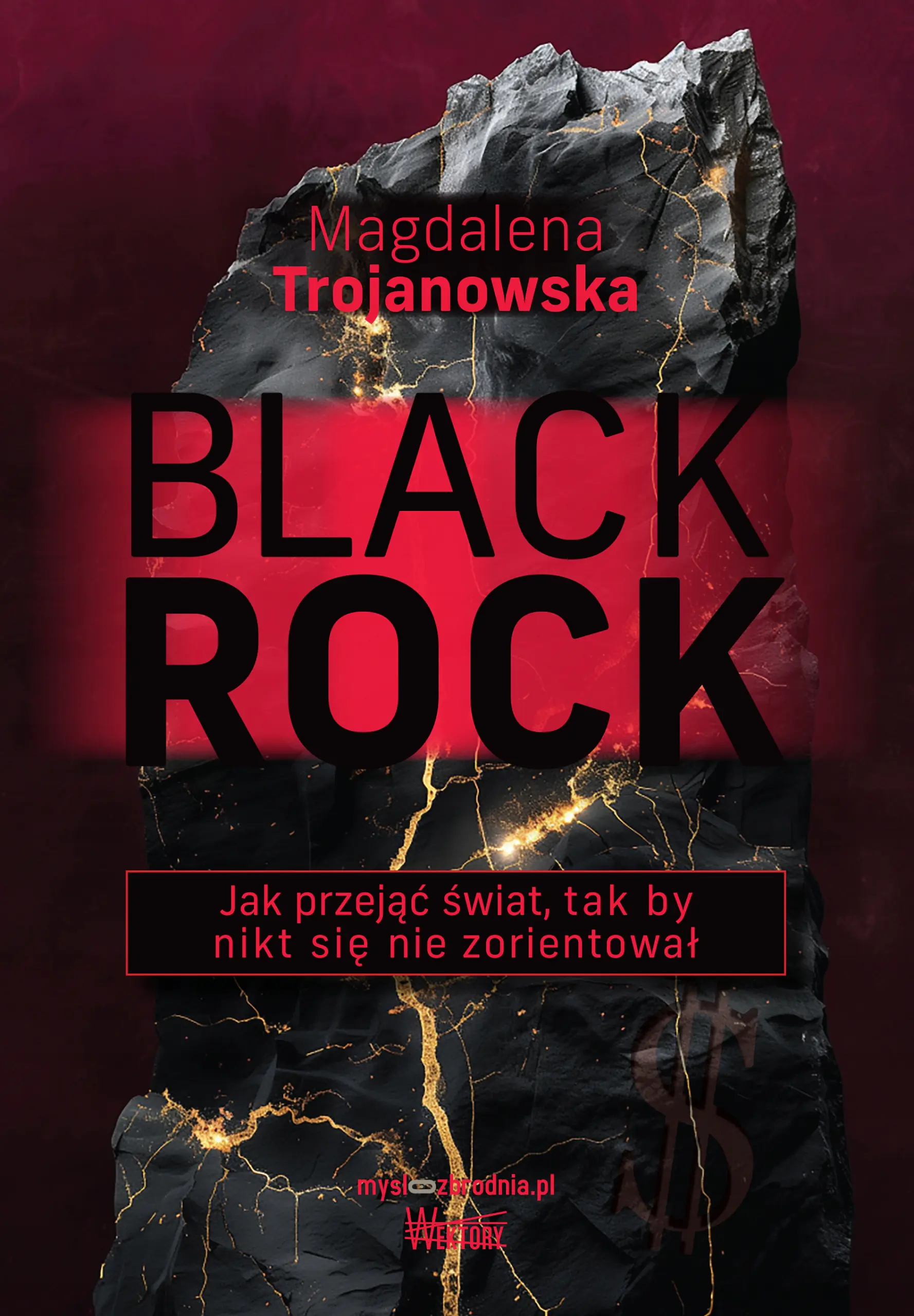 Książka - BlackRock. Jak przejąć świat, tak by nikt się nie zorientował