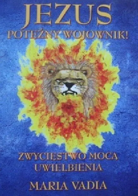 Książka - Jezus potężny wojownik