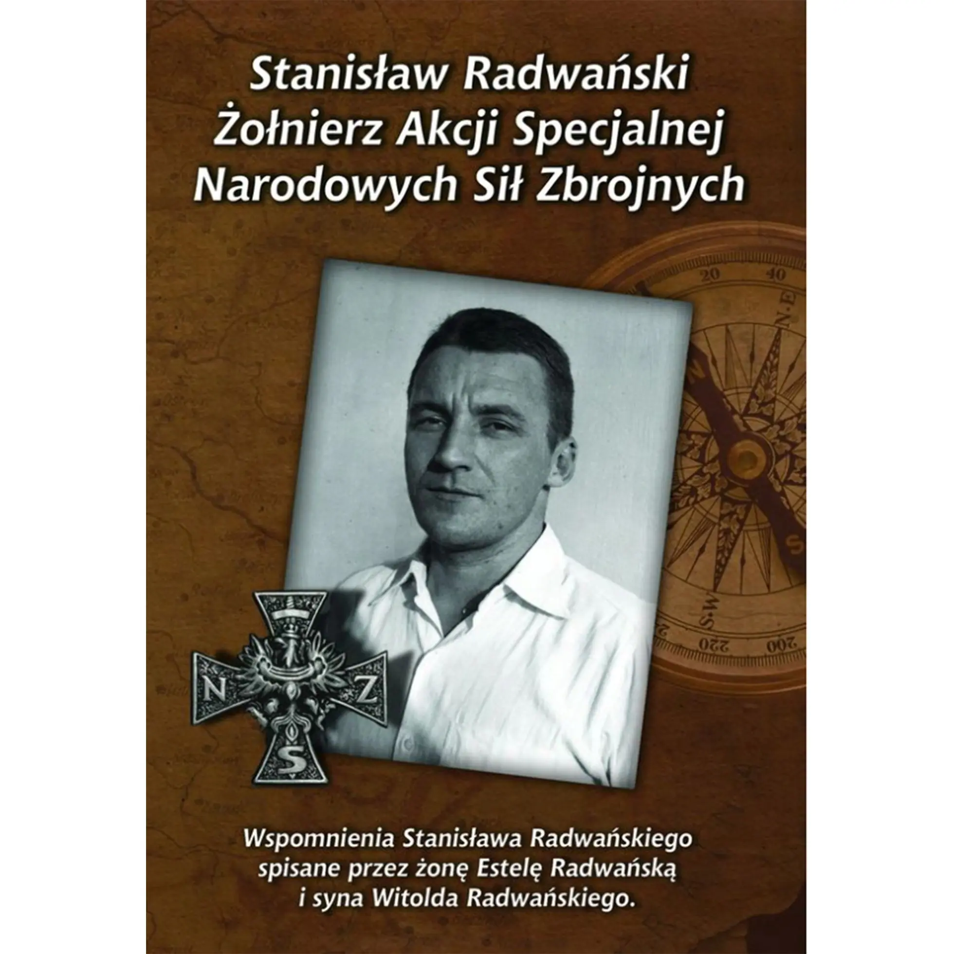 Książka - Stanisław Radwański - żołnierz Akcji Specjalnej..
