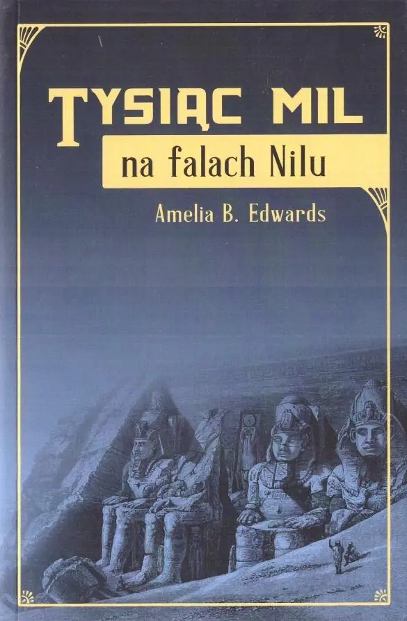 Książka - Tysiąc mil na falach Nilu