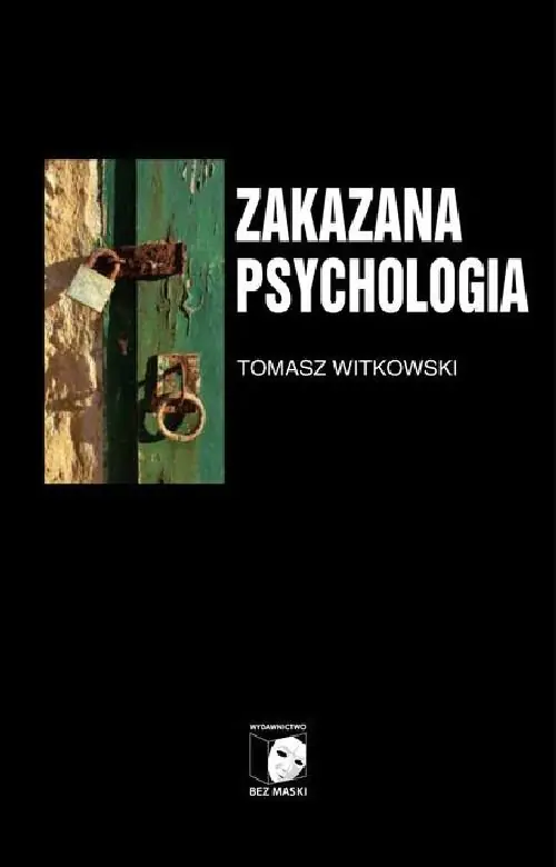 Książka - O cnotach, przywarach i uczynkach małych wielkich uczonych. Zakazana psychologia. Tom 3