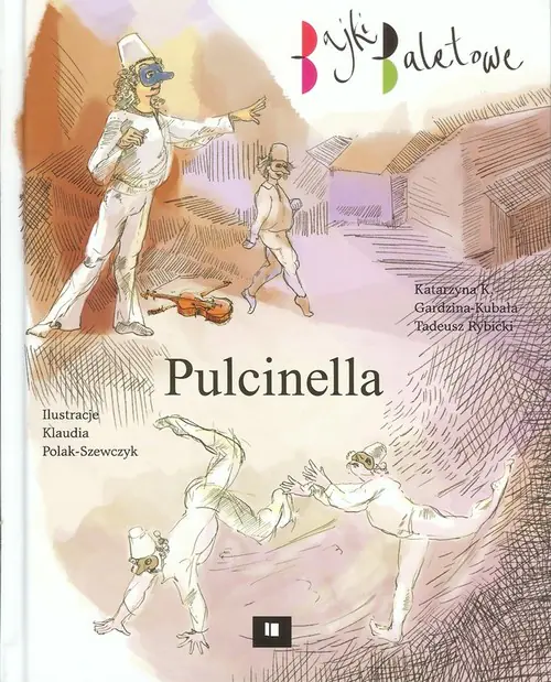 Książka - Bajki baletowe. Pulcinella