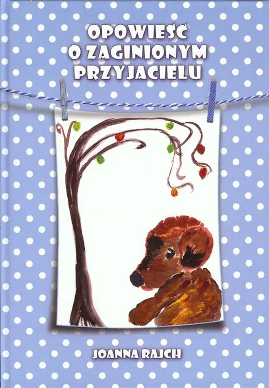 Książka - Opowieść o zaginionym przyjacielu