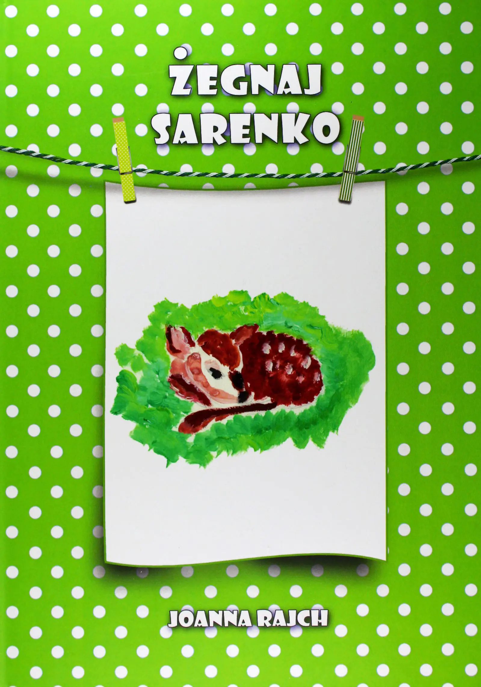 Książka - Żegnaj sarenko