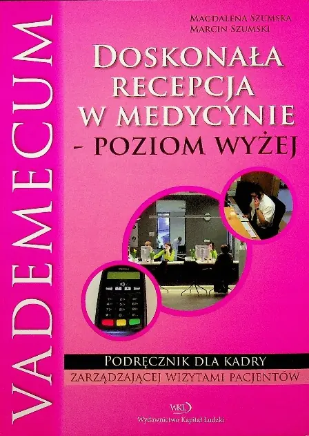 Książka - Doskonała recepcja w medycynie