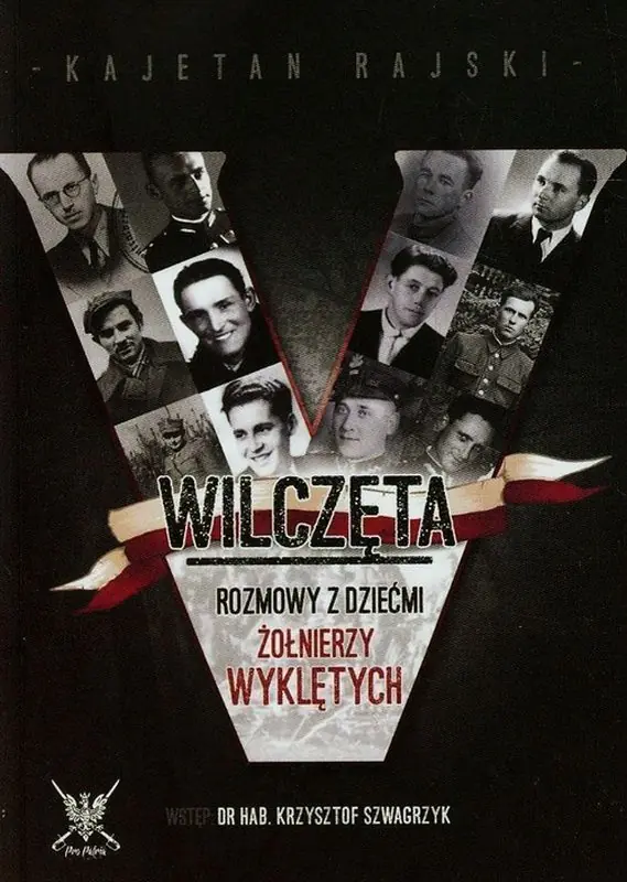 Książka - Wilczęta. Rozmowy z dziećmi Żołnierzy Wyklętych
