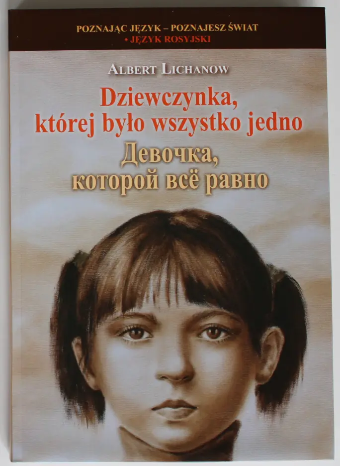 Książka - DZIEWCZYNKA KTÓREJ BYŁO WSZYSTKO JEDNO DIEWOSZKA KOTORJ WBE RAWNO