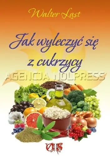 Książka - Jak wyleczyć się z cukrzycy