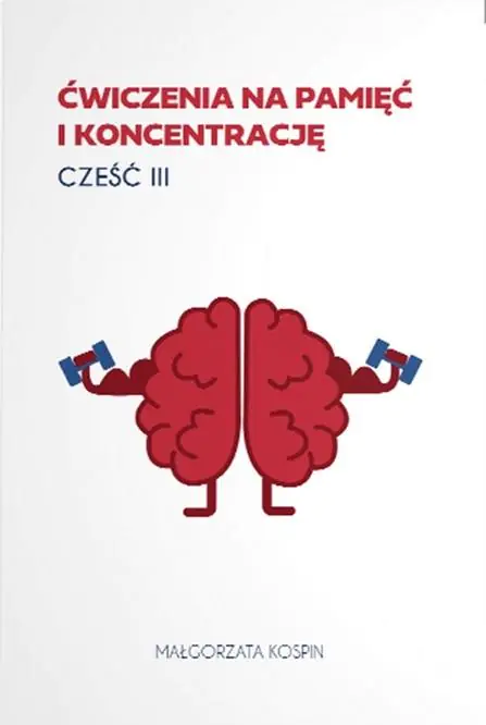Książka - Ćwiczenia na pamięć i koncentrację cz.3