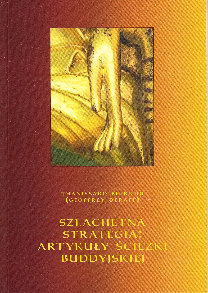 Książka - Szlachetna strategia: artykuły ścieżki buddyjskiej