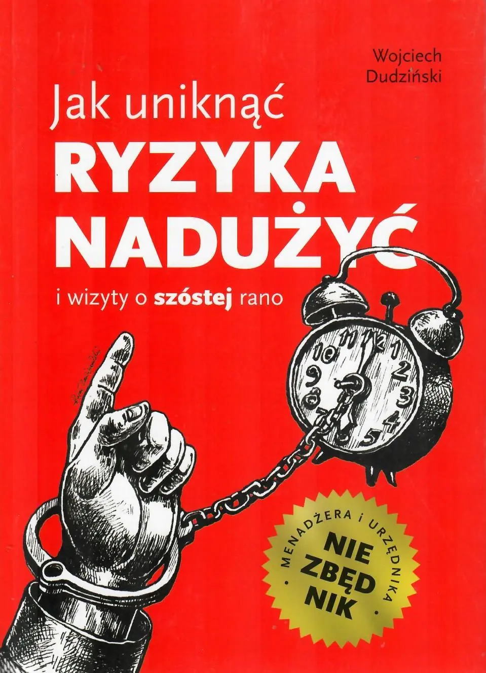 Jak uniknąć ryzyka nadużyć i wizyty o szóstej rano