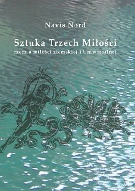 Książka - Sztuka Trzech Miłości