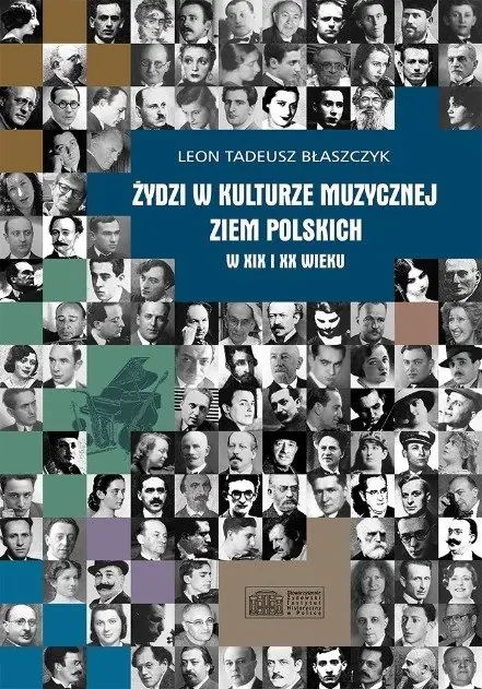 Książka - Żydzi w kulturze muzycznej ziem polskich w XIX i XX wieku