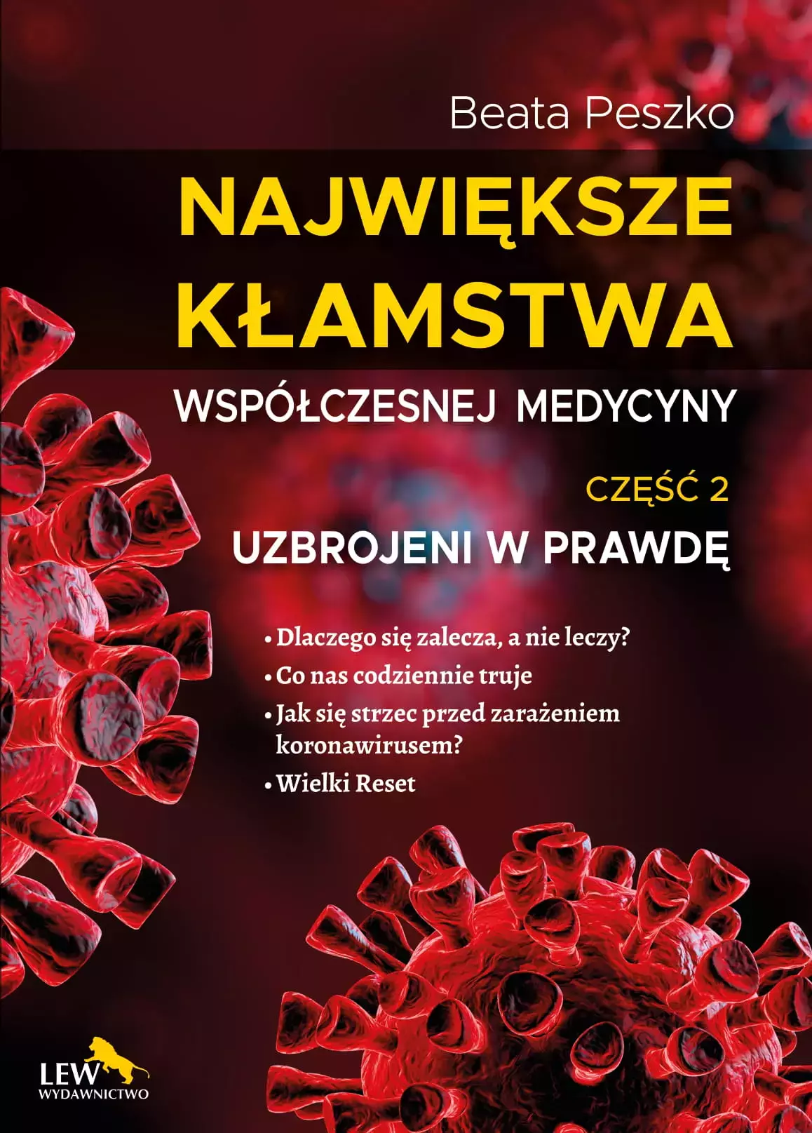 Książka - Uzbrojeni w prawdę. Największe kłamstwa współczesnej medycyny. Część 2