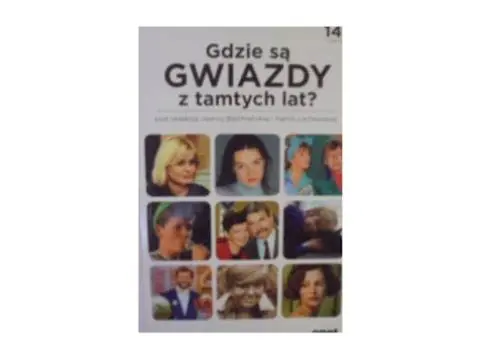 Książka - Gdzie są gwiazdy z tamtych lat?