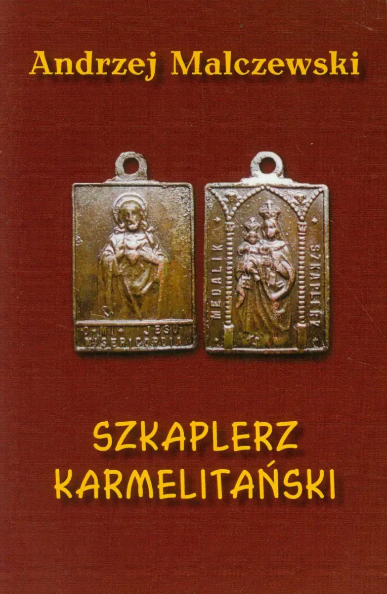 Książka - Szkaplerz Karmelitański