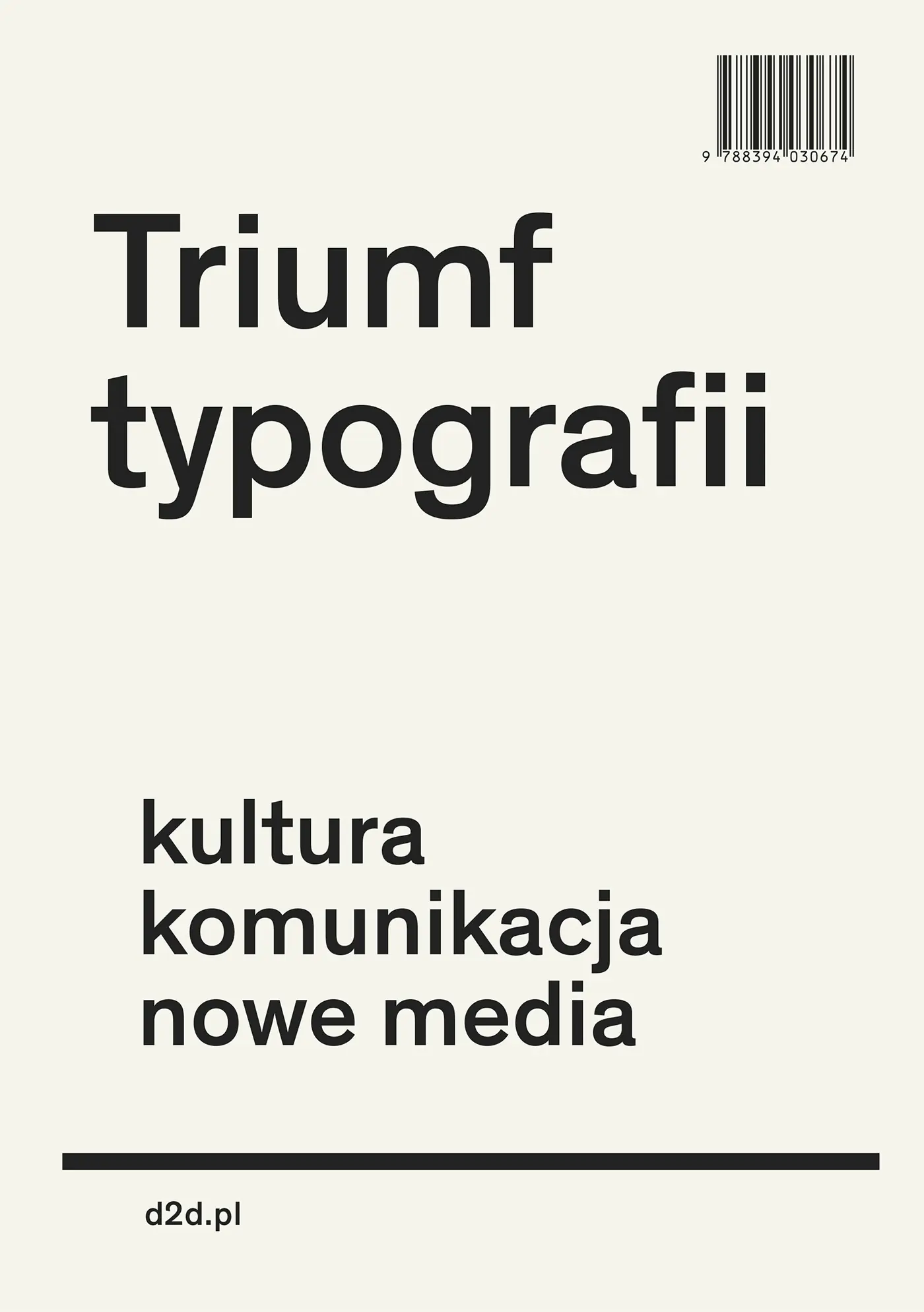 Książka - Triumf typografii. Kultura, komunikacja, nowe media