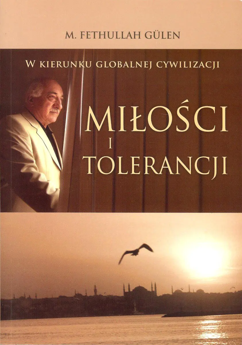Książka - W kierunku globalnej cywilizacji miłości i tolerancji