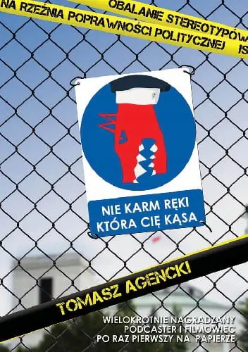 Książka - Nie Karm Ręki Która Cię Kąsa