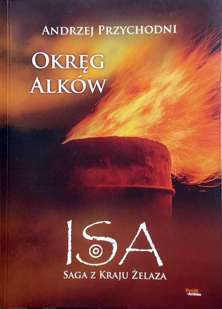 Książka - Isa. Saga z kraju żelaza. Tom 2. Okręg Alków