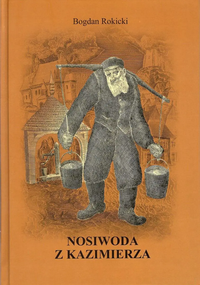 Książka - Nosiwoda z Kazimierza