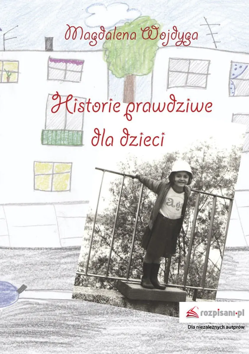 Książka - Historie prawdziwe dla dzieci