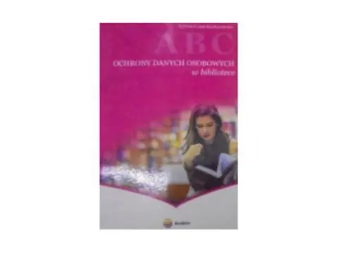 Książka - ABC ochrony danych osobowych w bibliotece