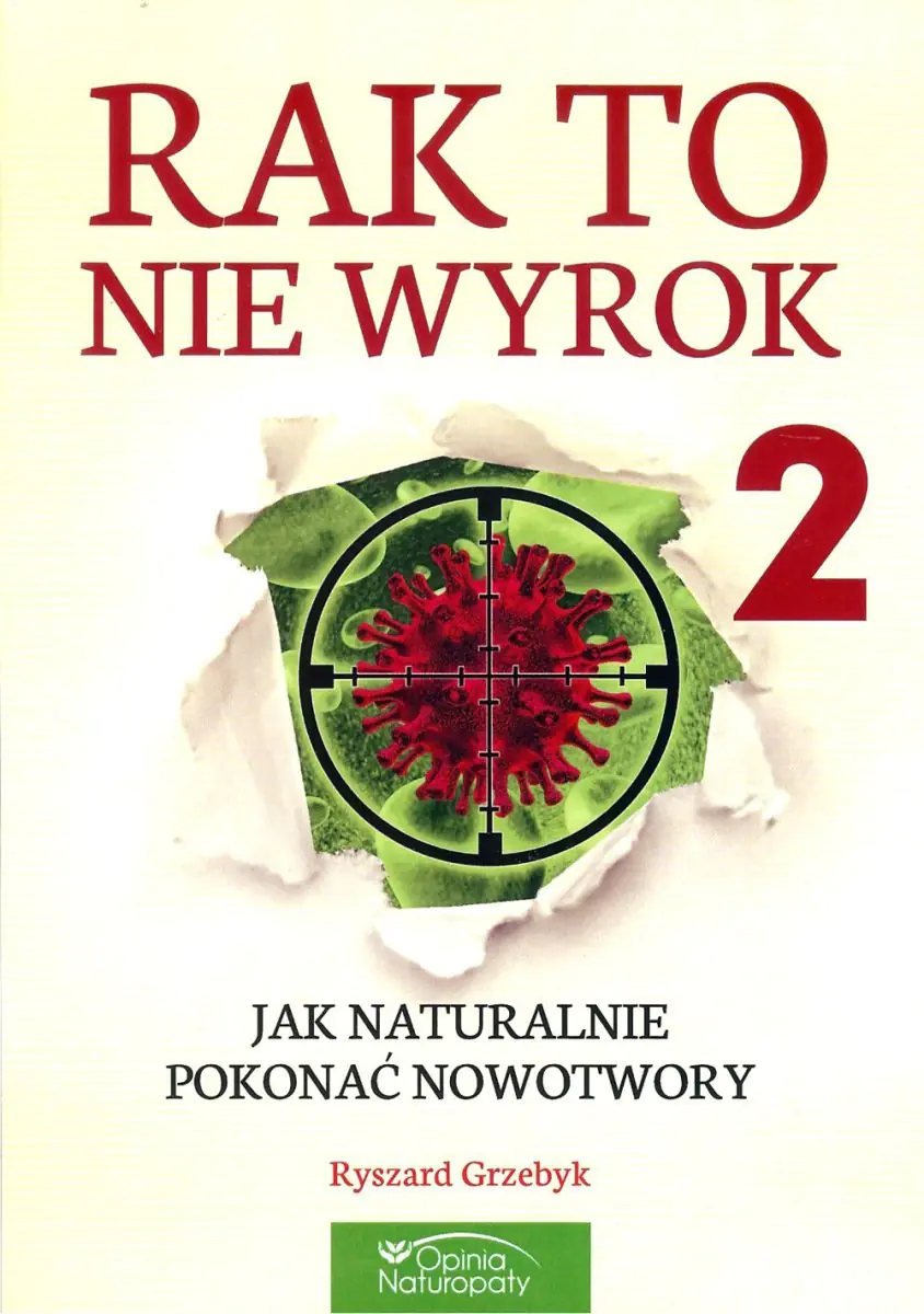 Książka - Rak to nie wyrok 2 - Ryszard Grzebyk