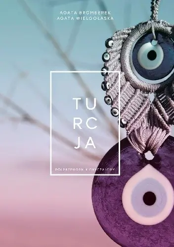 Książka - Turcja. Półprzewodnik obyczajowy
