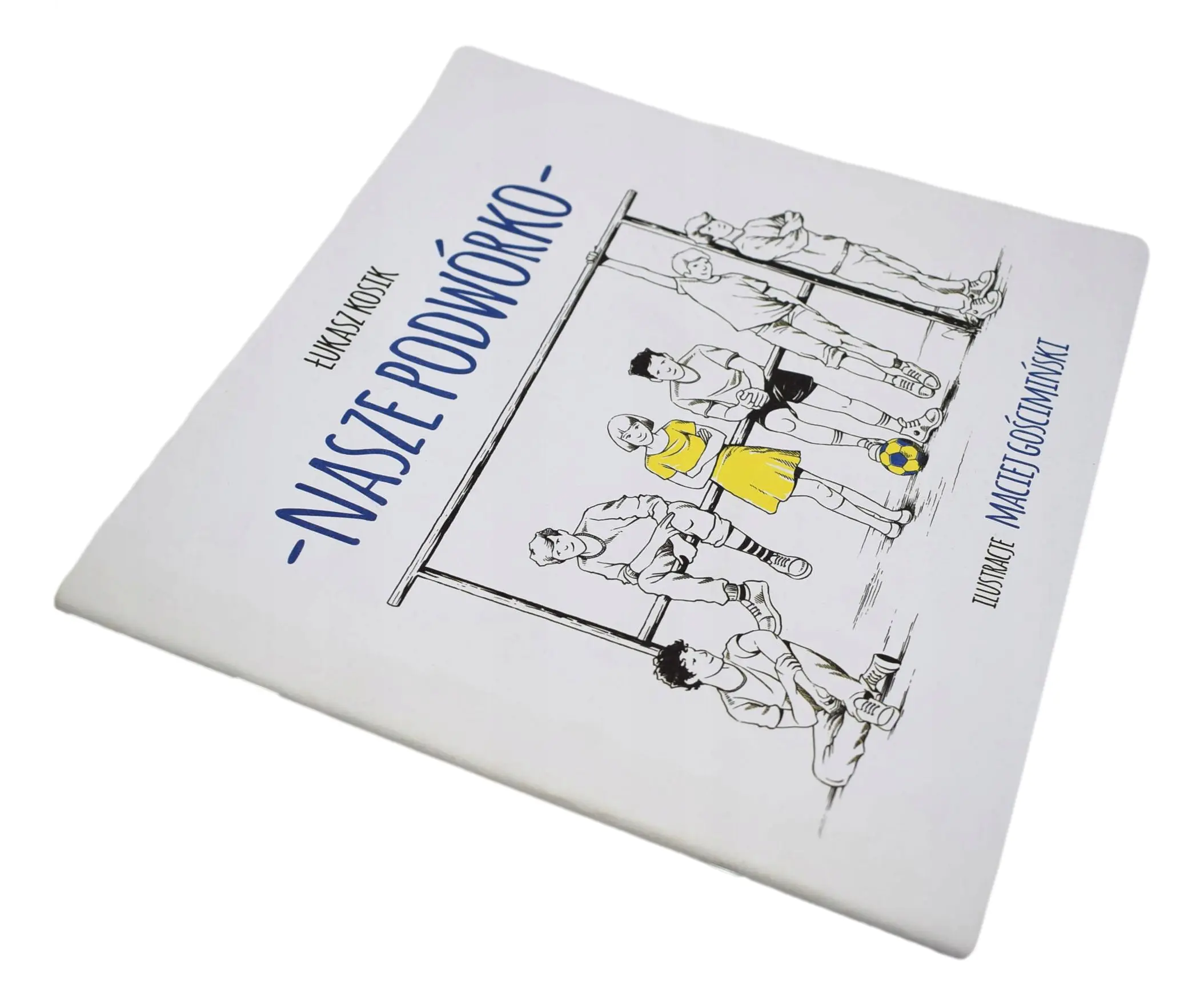 Książka - NASZE PODWÓRKO