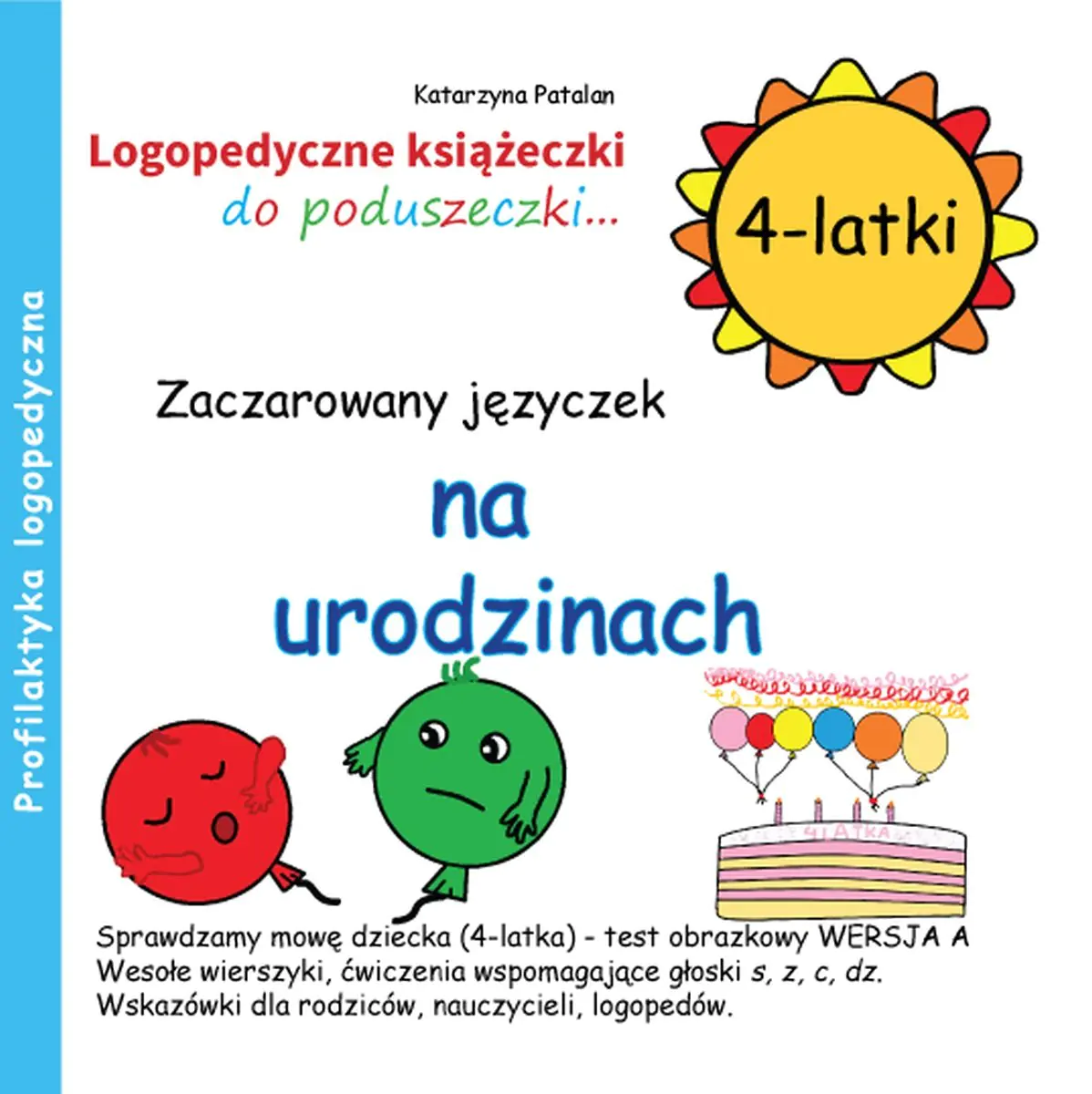Książka - Zaczarowany języczek na urodzinach. 4-latki