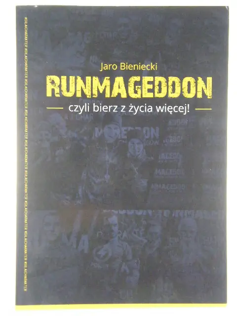 Książka - Runmageddon czyli bierz z życia więcej Dedykacja Autora