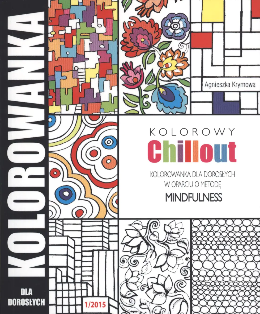 Książka - Kolorowy Chillout. Kolorowanka dla dorosłych