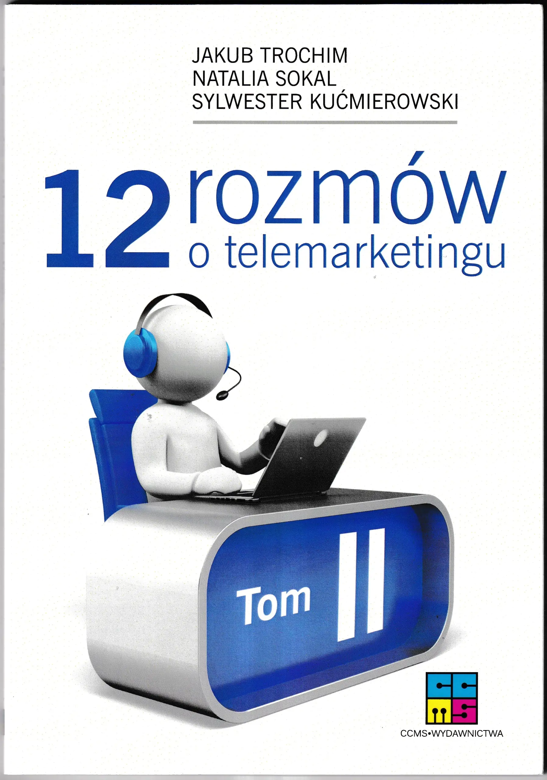 Książka - 12 rozmów o telemarketingu II