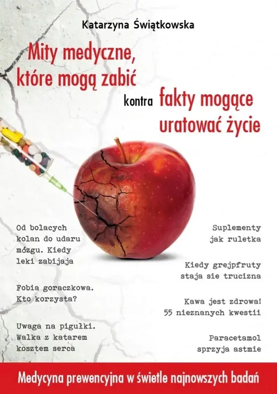 Książka - Mity medyczne które mogą zabić Fakty które ratują życie