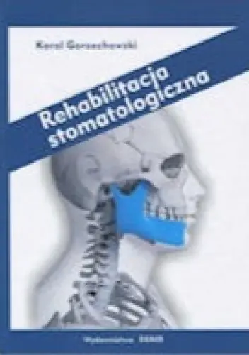 Książka - Rehabilitacja stomatologiczna