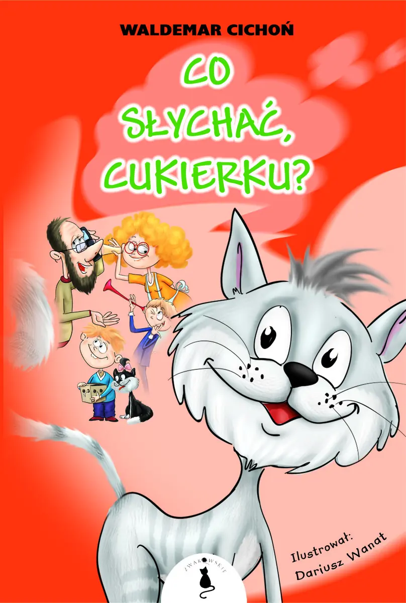 Książka - Co słychać, Cukierku?