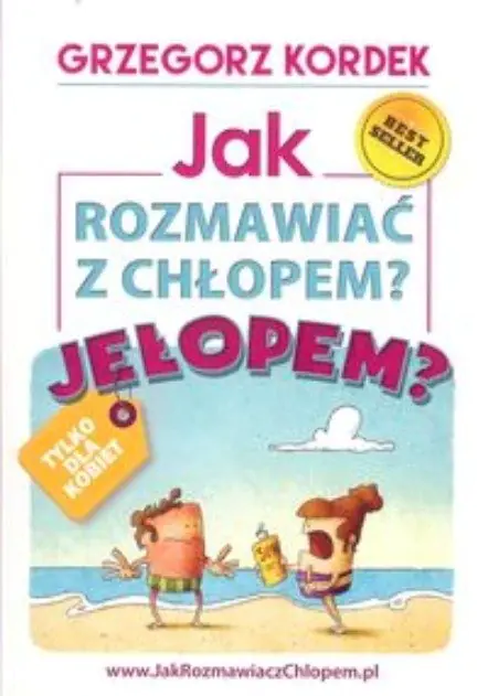 Książka - Jak rozmawiać z chłopem? Jełopem?
